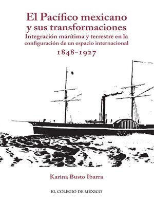 cover image of El Pacífico mexicano y sus transformaciones.